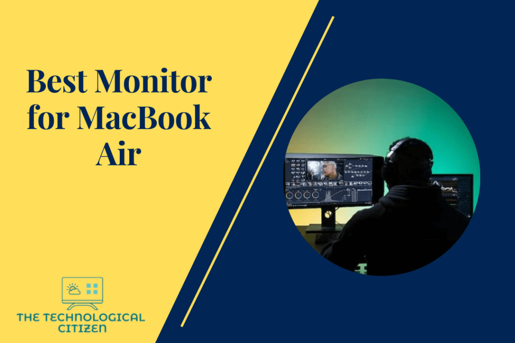 Monitor for MacBook Air