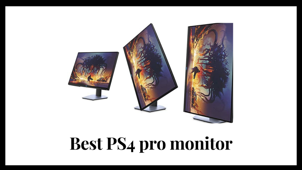 Best PS4 pro monitor