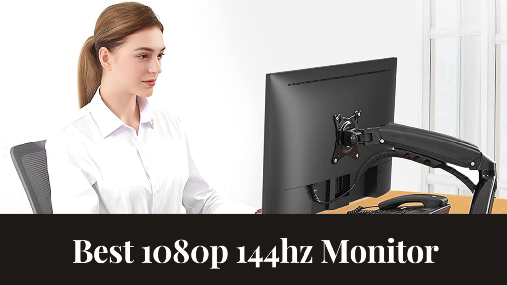 best 1080p 144hz monitor