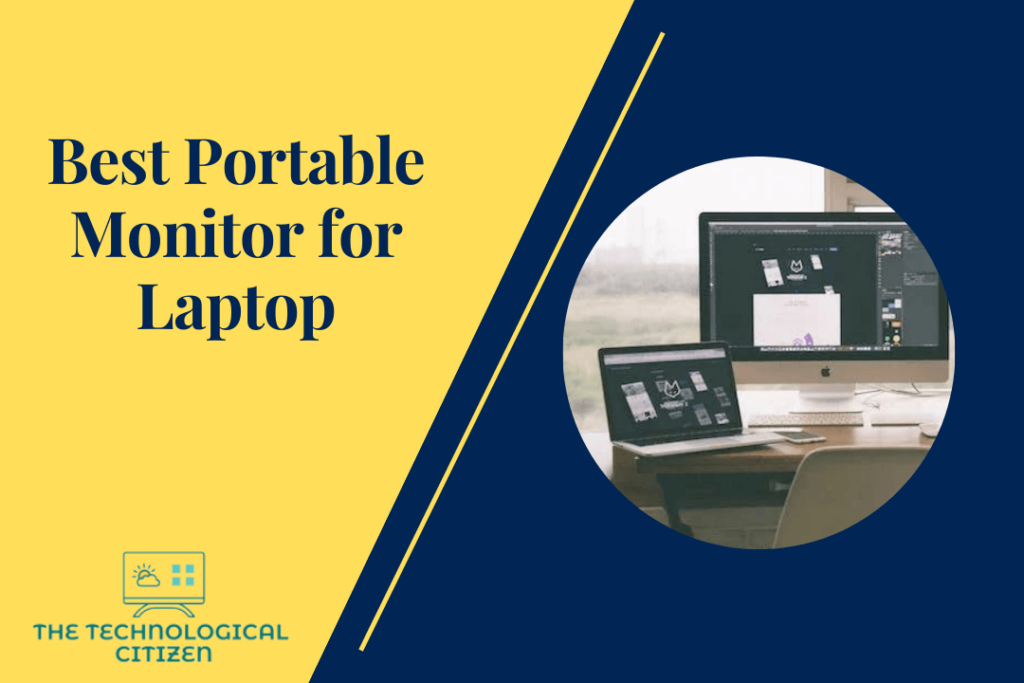 Best Portable Monitor for Laptop
