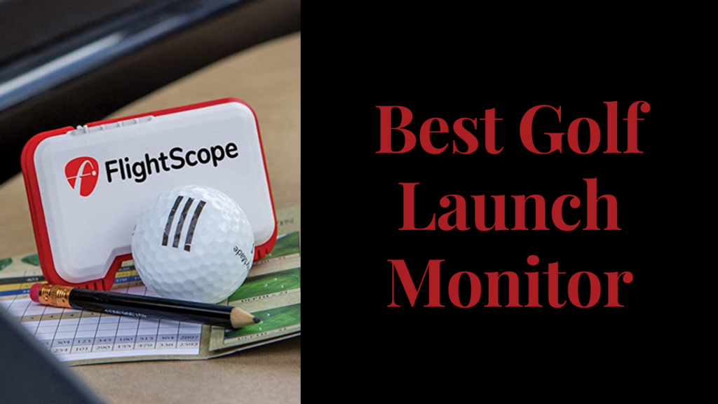 best golf launch monitor
