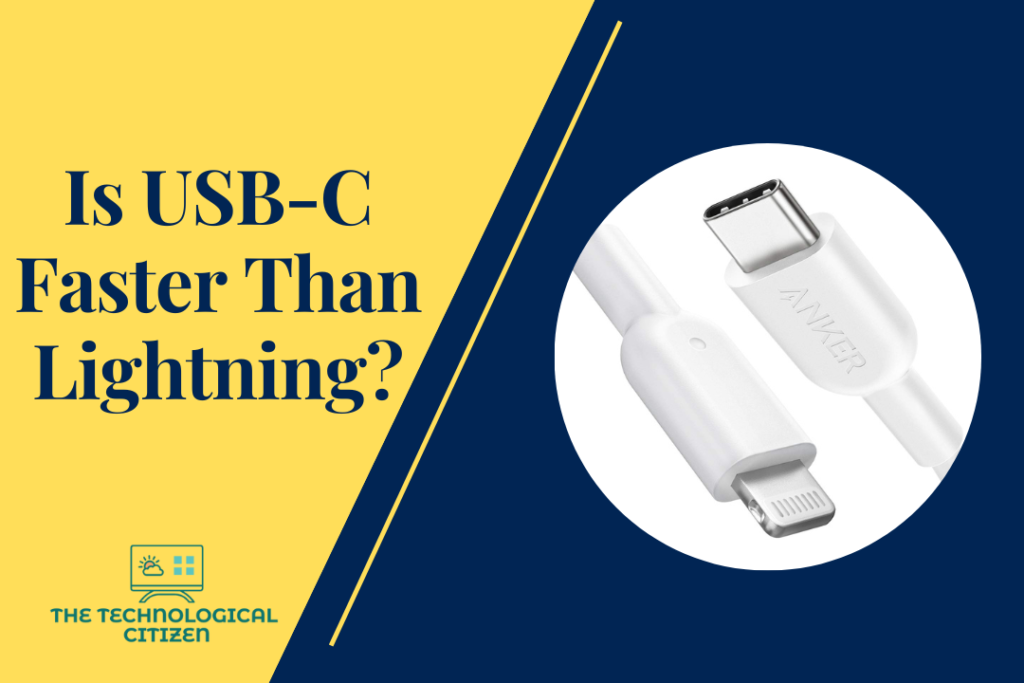 Is USB-C Faster Than Lightning