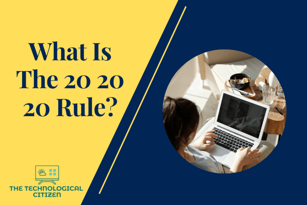 What Is The 20 20 20 Rule