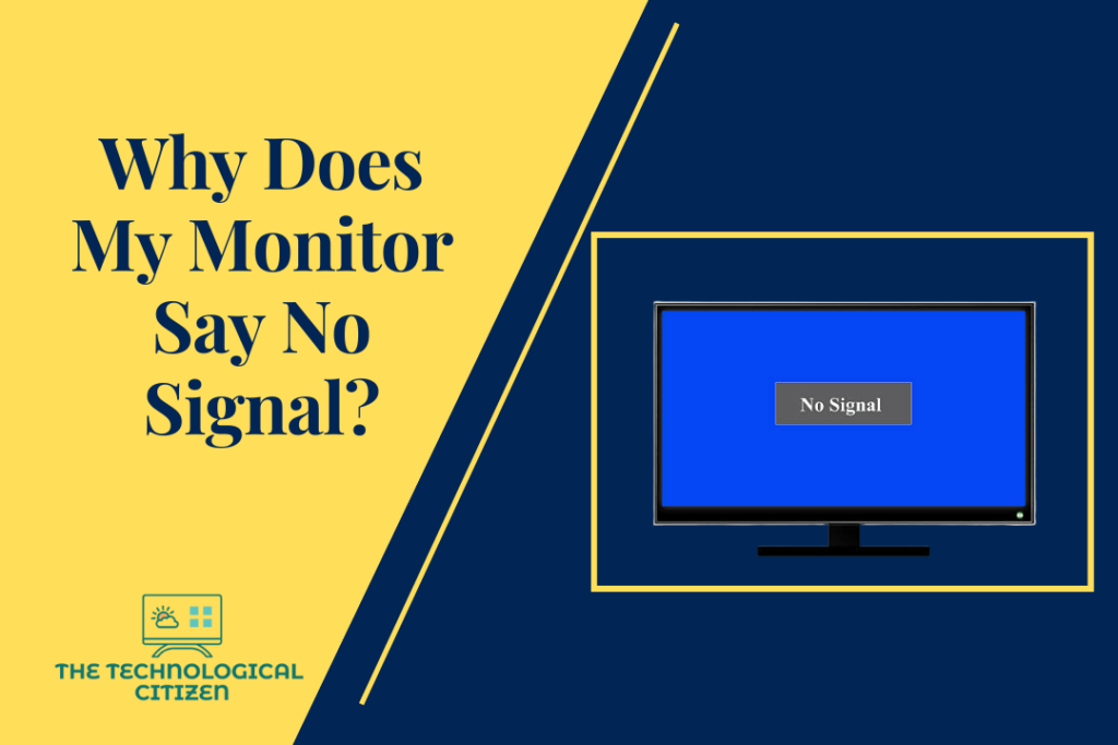Why Does My Monitor Say No Signal